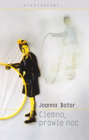3_joanna_bator__ciemno_prawie_noc.jpg [300x472]