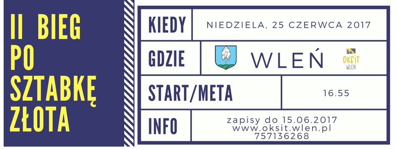 Plakat zachęca do rejestracji na II Bieg po Sztabkę Złota (link otworzy duże zdjęcie)